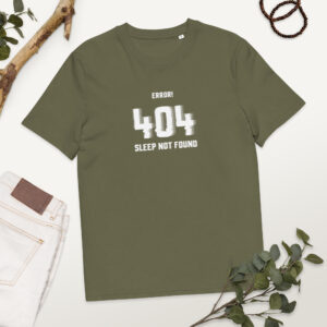 404 Sleep Not Found Organic Cotton Programmer T-shirt 404 Sleep Not Found Organic Cotton Programmer T-shirt