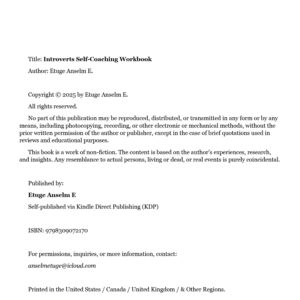 Introverts Self-Coaching Workbook: A Practical Guide to Thriving in Your Own Quiet Power Introverts Self-Coaching Workbook: A Practical Guide to Thriving in Your Own Quiet Power