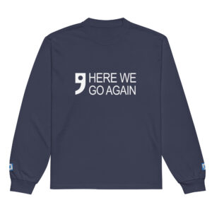 Here We Go Again Backend Dev Long Sleeve Here We Go Again Backend Dev Long Sleeve