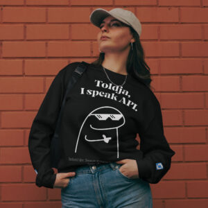 Toldja I Speak API Backend Dev Long Sleeve Toldja I Speak API Backend Dev Long Sleeve