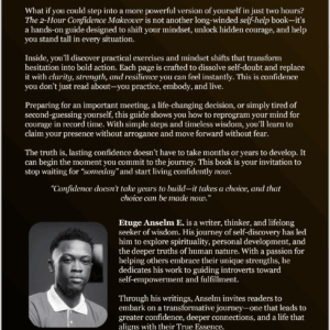 The 2-Hour Confidence Makeover: Mindset Shifts & Exercises