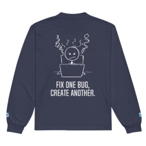 Fix Bug Full-stack Dev Long Sleeve Fix Bug Full-stack Dev Long Sleeve