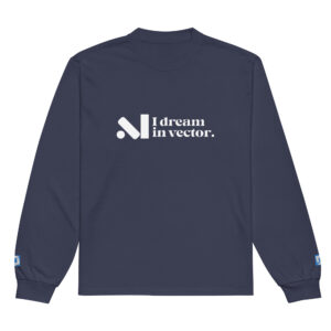 I Dream In Vector Designer Long Sleeve