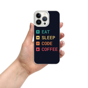 Eat Sleep Code Coffee Techy iPhone Case Eat Sleep Code Coffee Techy iPhone Case