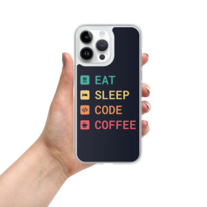 Eat Sleep Code Coffee Techy iPhone Case Eat Sleep Code Coffee Techy iPhone Case