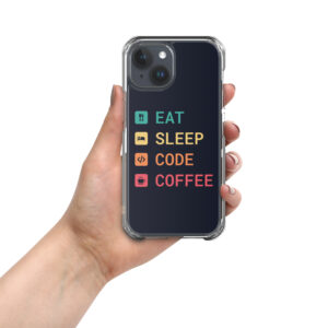 Eat Sleep Code Coffee Techy iPhone Case Eat Sleep Code Coffee Techy iPhone Case