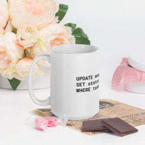 SQL Programmer Mug White Glossy Mug MW1F SQL Programmer Mug White Glossy Mug MW1F