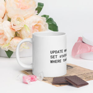 SQL Programmer Mug White Glossy Mug MW1F SQL Programmer Mug White Glossy Mug MW1F