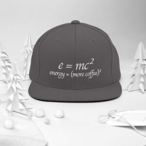 More Coffee Relativity Theory Snapback Hat More Coffee Relativity Theory Snapback Hat